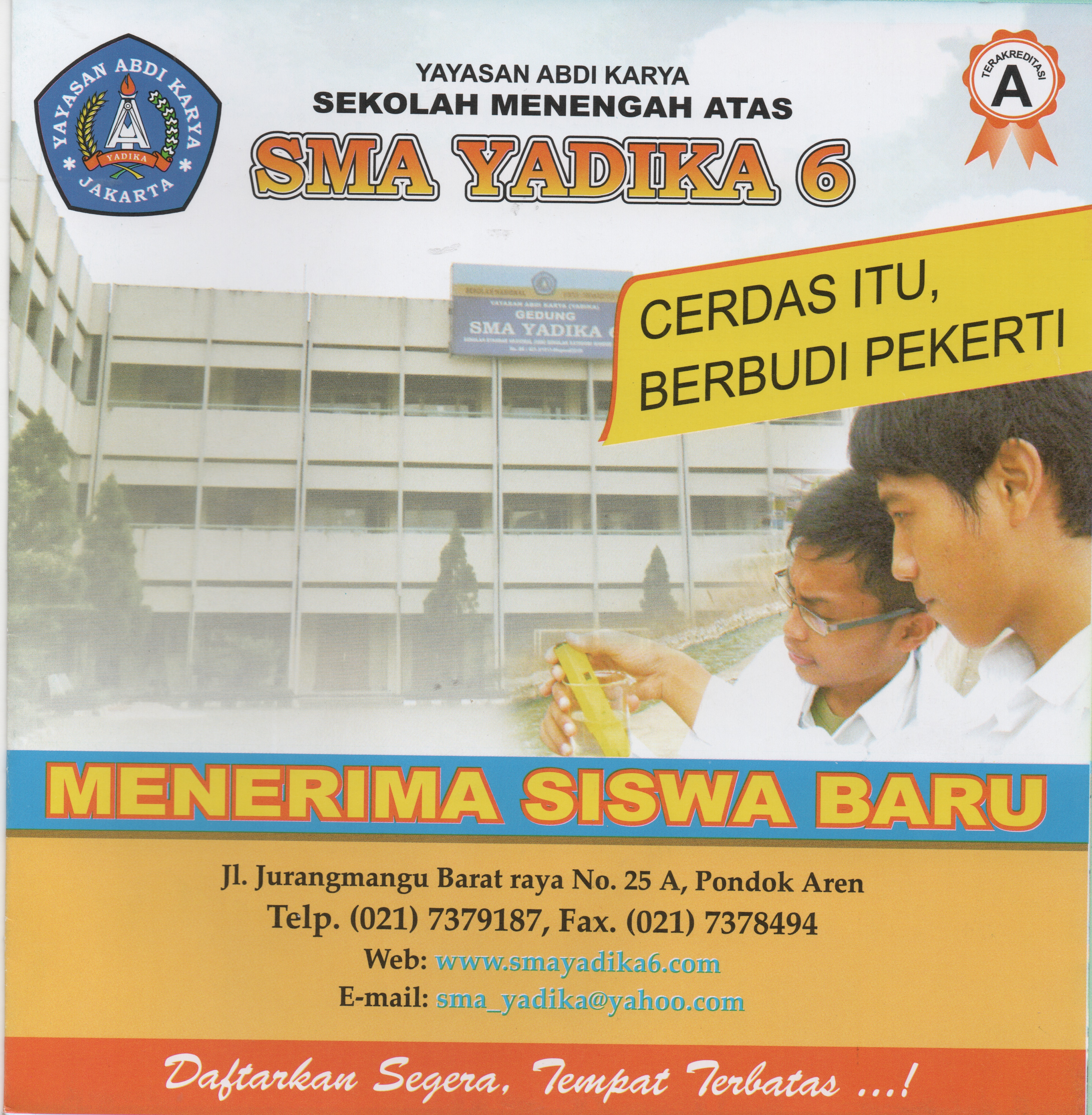 Bentuk Blosur Penerimaan Siswa/i SMA YADIKA 6