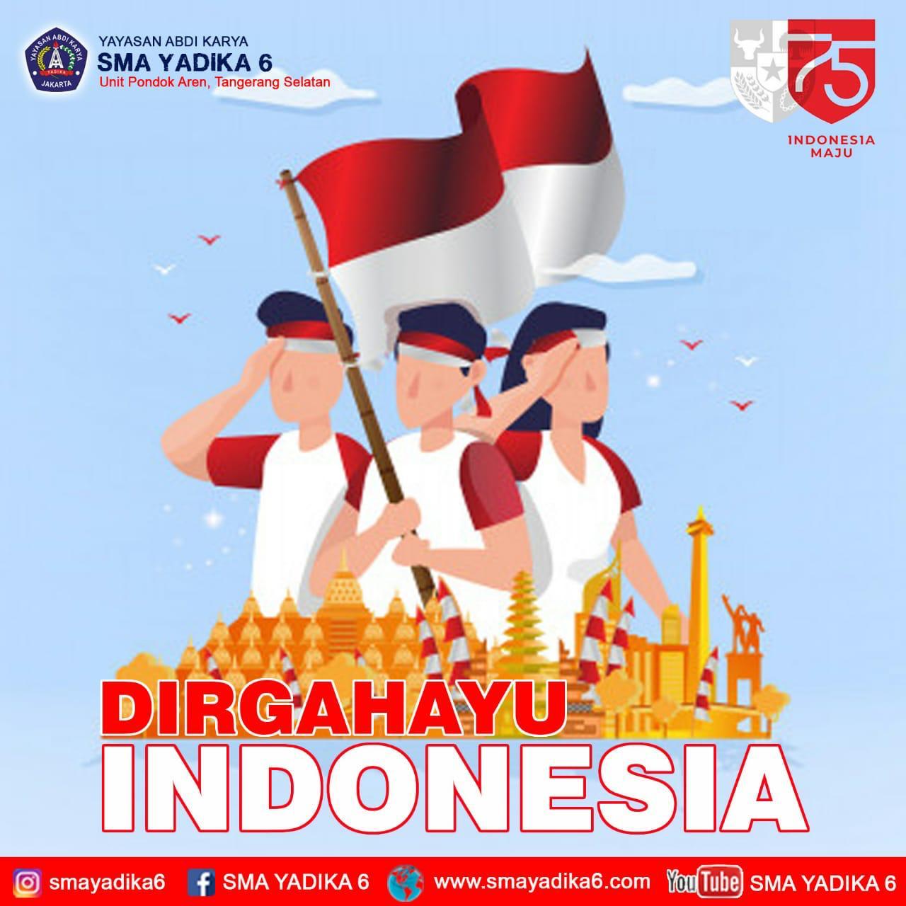 DIRGAHAYU REPUBLIK INDONESIA 75TH