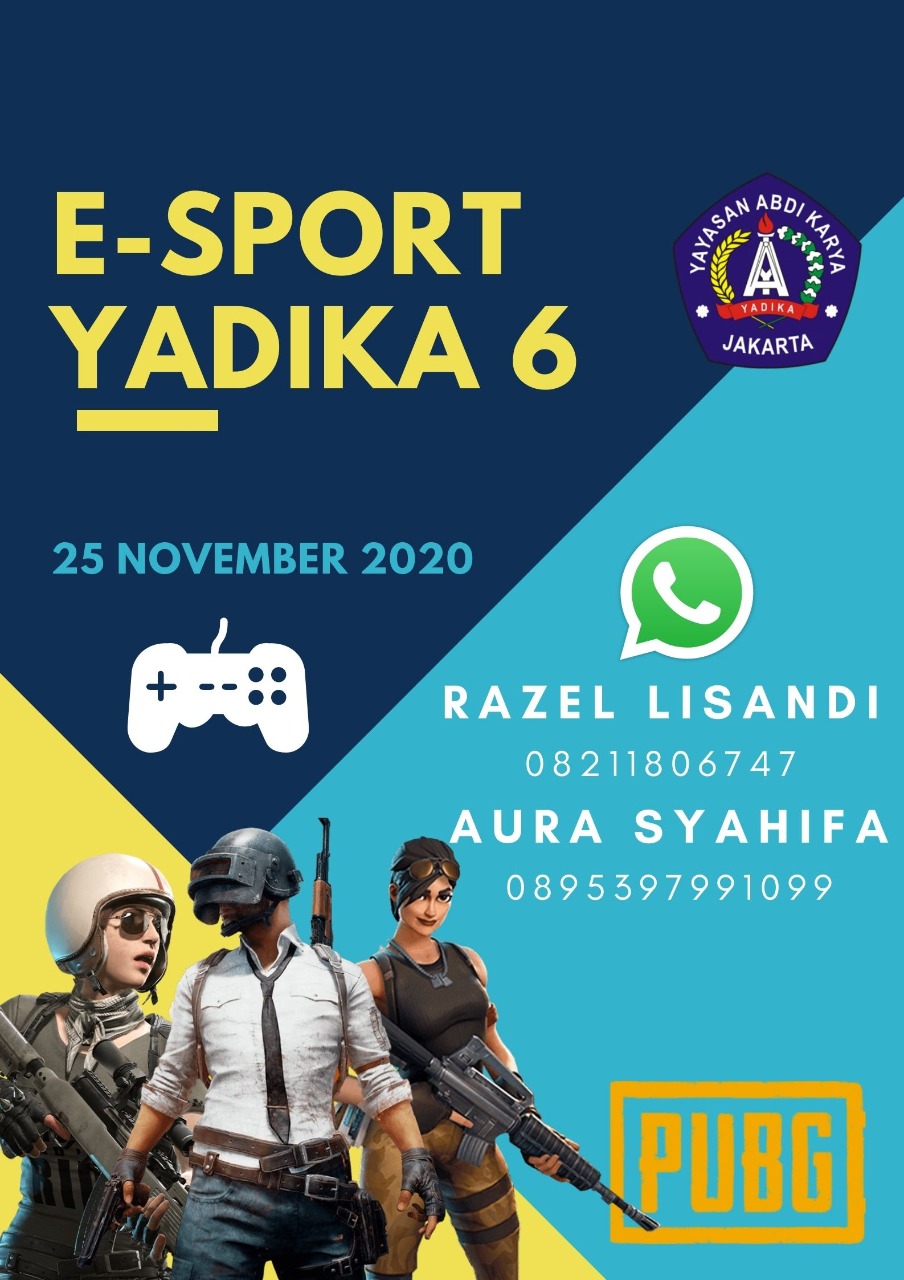 LOMBA ESPORT SMA YADIKA 6